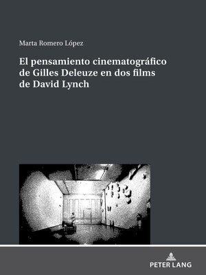 cover image of El pensamiento cinematográfico de Gilles Deleuze en dos films de David Lynch